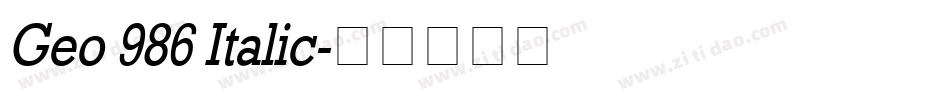 Geo 986 Italic字体转换